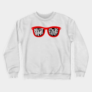 Bright Future Sunglasses Crewneck Sweatshirt